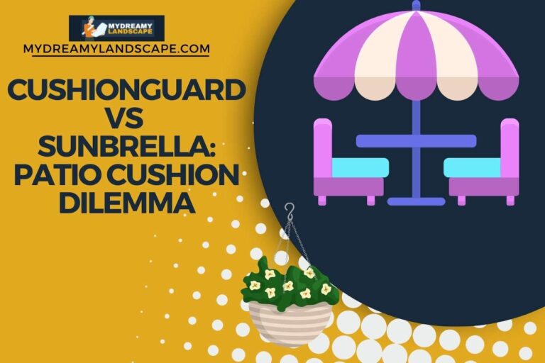 Cushionguard vs Sunbrella: Patio Cushion Dilemma