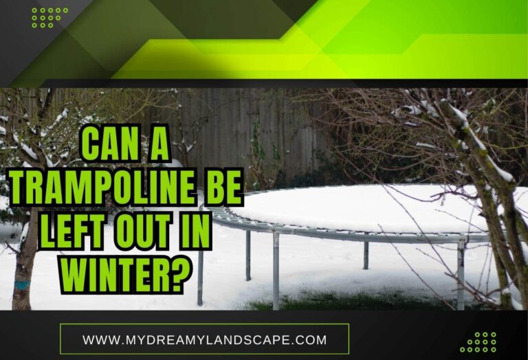 Can a Trampoline Be Left Out in Winter? Here Is How