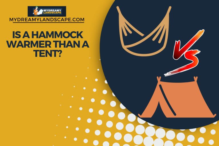 Is a Hammock Warmer Than a Tent?